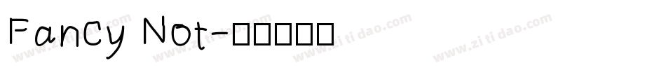 Fancy Not字体转换